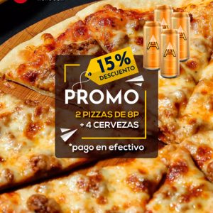 PROMO 3: 2 Pizzas + 4 Cervezas | 15% DESC.